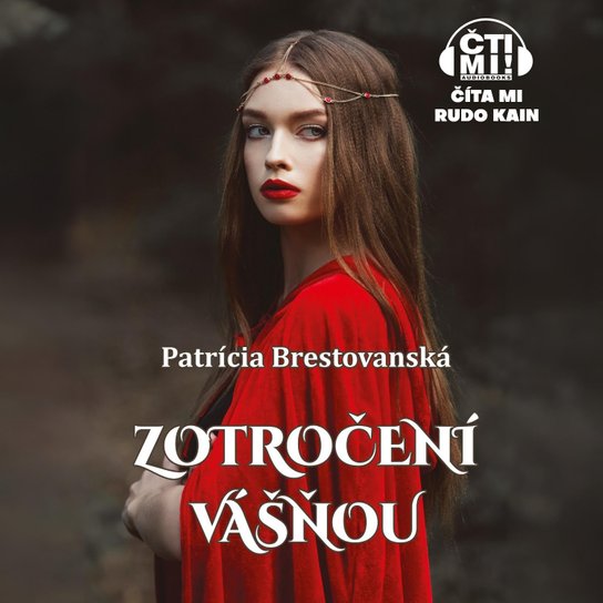 Zotročení vášňou -  Patrícia Brestovanská