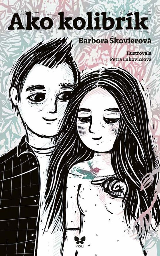 Ako kolibrík -  Barbora Škovierová