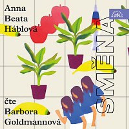 Směna -  Anna Beata Háblová