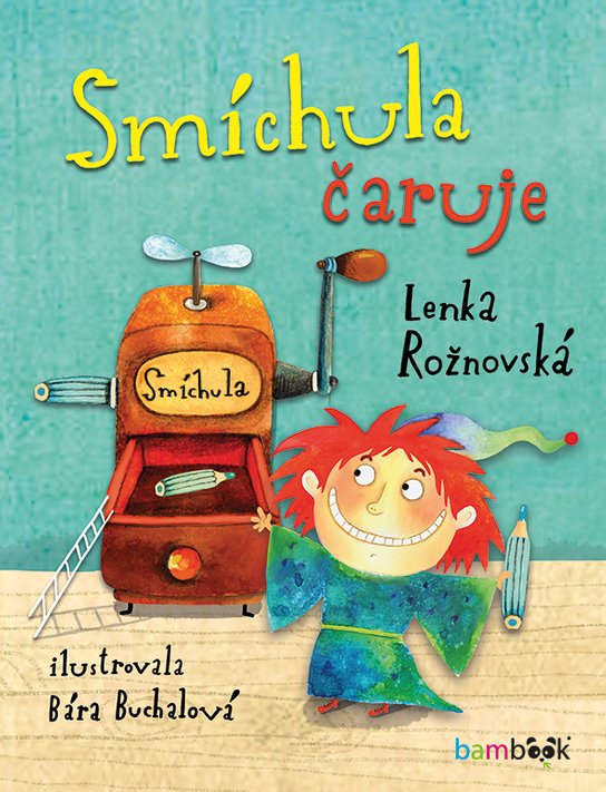 Smíchula čaruje -  Bára Buchalová