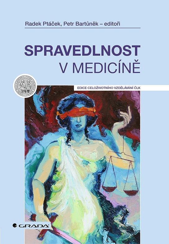 Spravedlnost v medicíně -  Petr Bartůněk