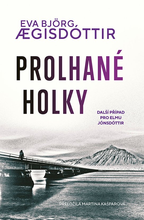 Prolhané holky -  Eva Björg Agisdóttir