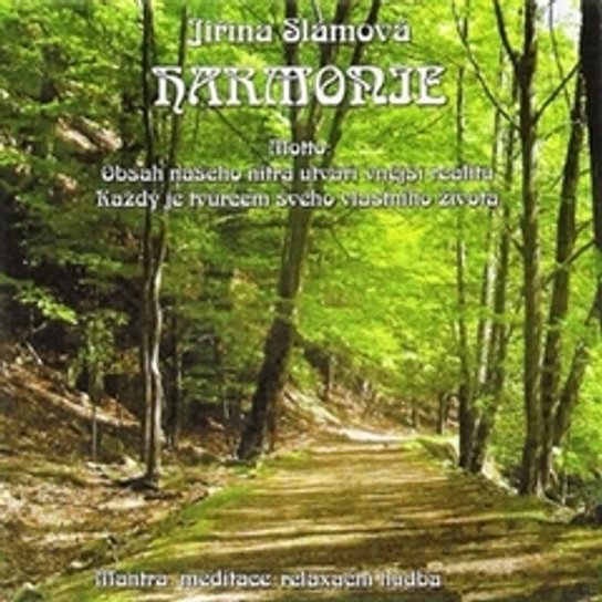 Harmonie -  Jiřina Slámová