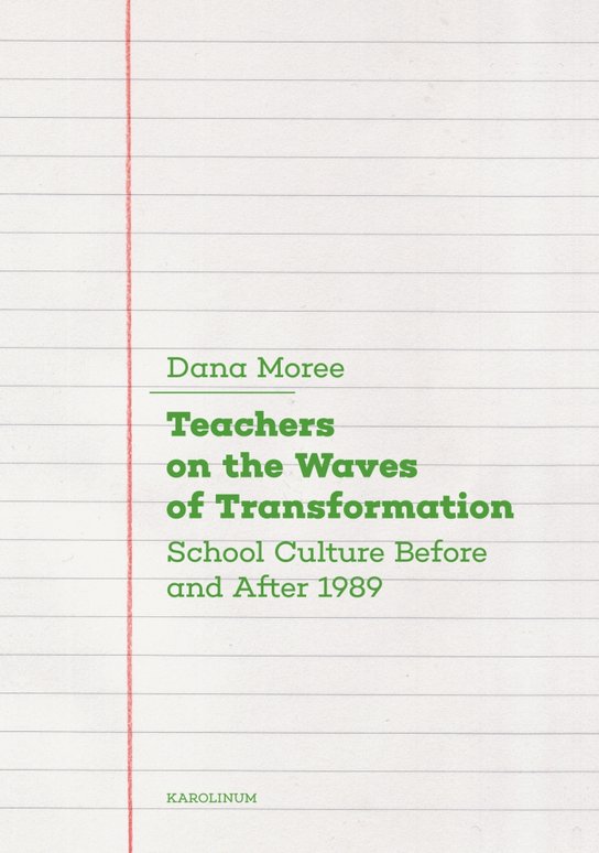 Teachers on the Waves of Transformation - Dana Moreeová