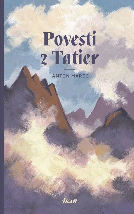 Povesti z Tatier -  Anton Marec
