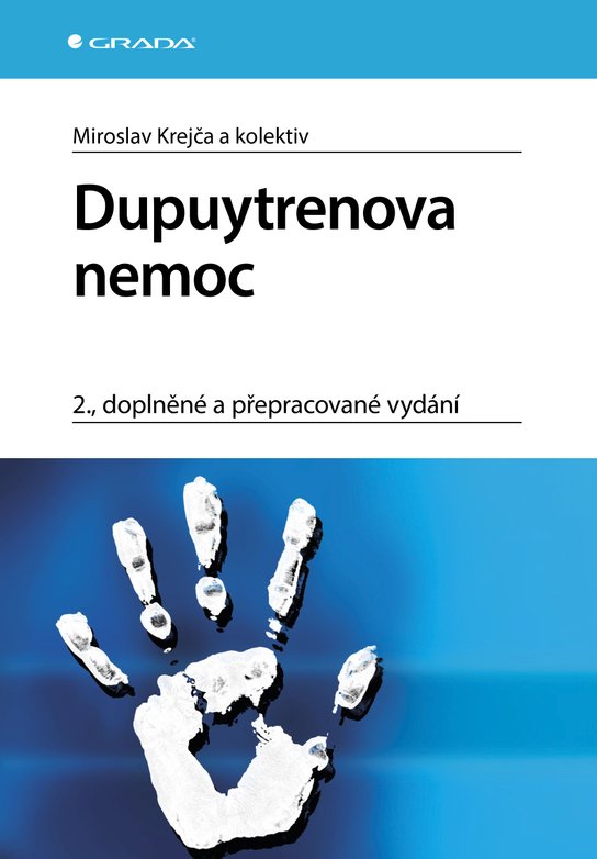 Dupuytrenova nemoc -  Miroslav Krejča