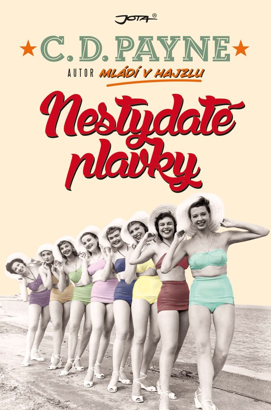 Nestydaté plavky - C. D. Payne