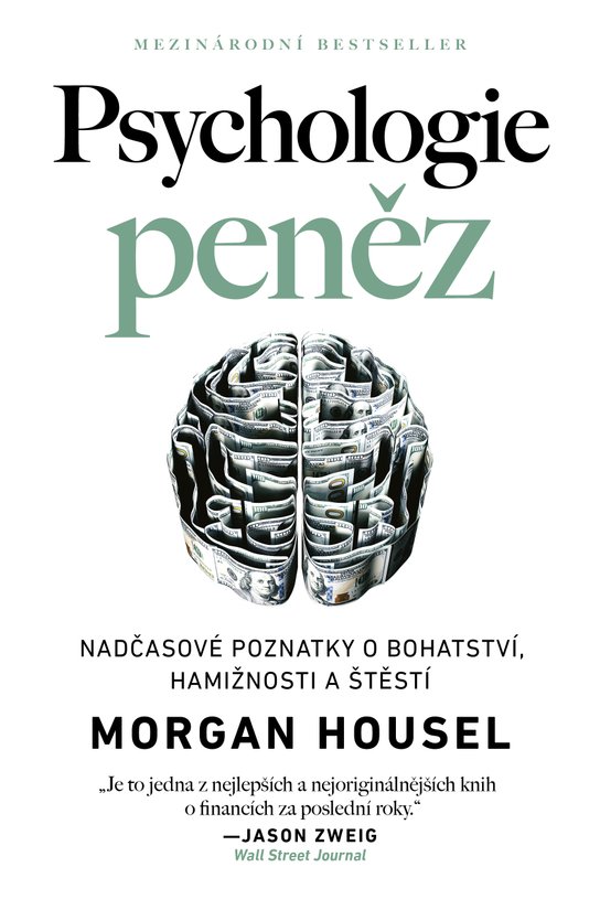 Psychologie peněz -  Morgan Housel