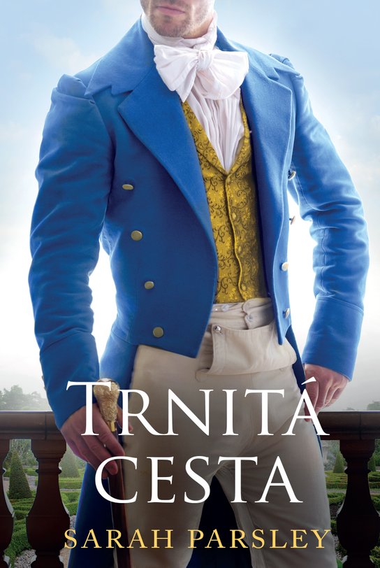 Trnitá cesta - Sarah Parsley