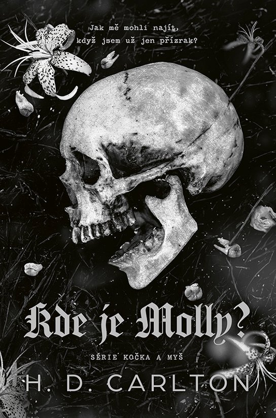 Kde je Molly? -  H.D. Carlton