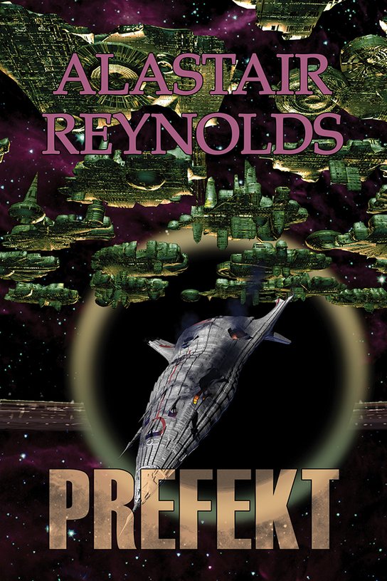 Prefekt -  Alastair Reynolds