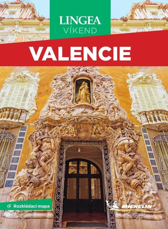 Valencie - Víkend - kolektiv autorů