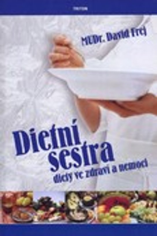 Dietní sestra -  MUDr. David Frej