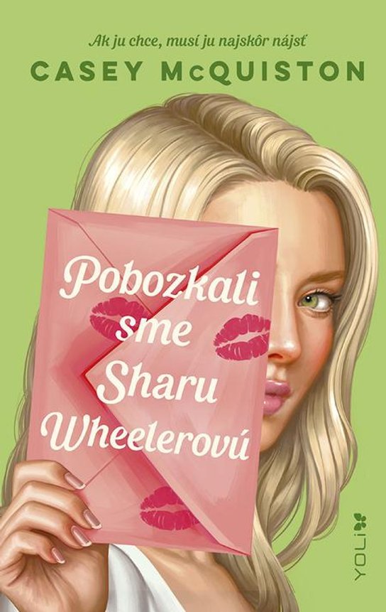 Pobozkali sme Sharu Wheelerovú -  Casey McQuistonová