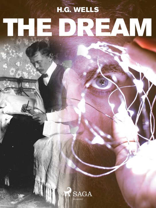 The Dream -  H. G. Wells