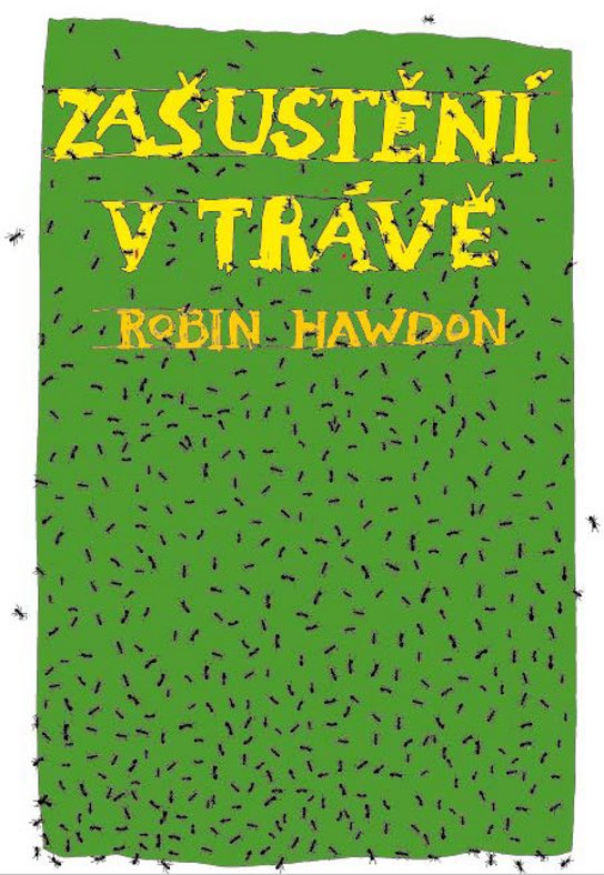 Zašustění v trávě -  Robin Hawdon