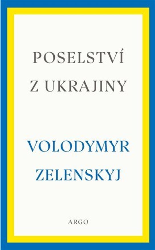 Poselství z Ukrajiny - Volodymyr Zelenskyj