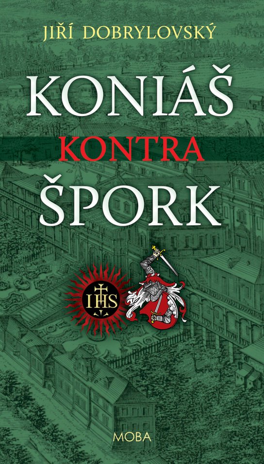 Koniáš kontra Špork - Jiří Dobrylovský