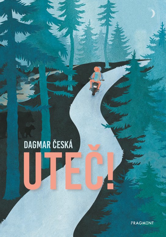 Uteč! -  Dagmar Česká