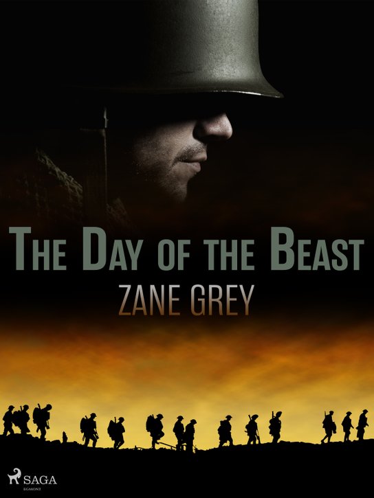 The Day of the Beast -  Zane Grey