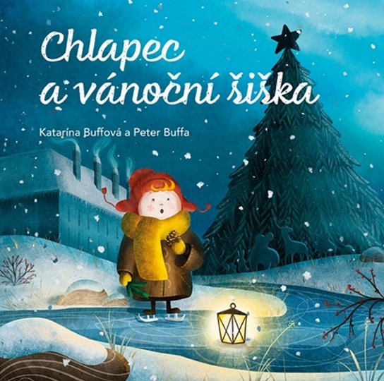 Chlapec a vánoční šiška - Katarína Buffová - Kniha