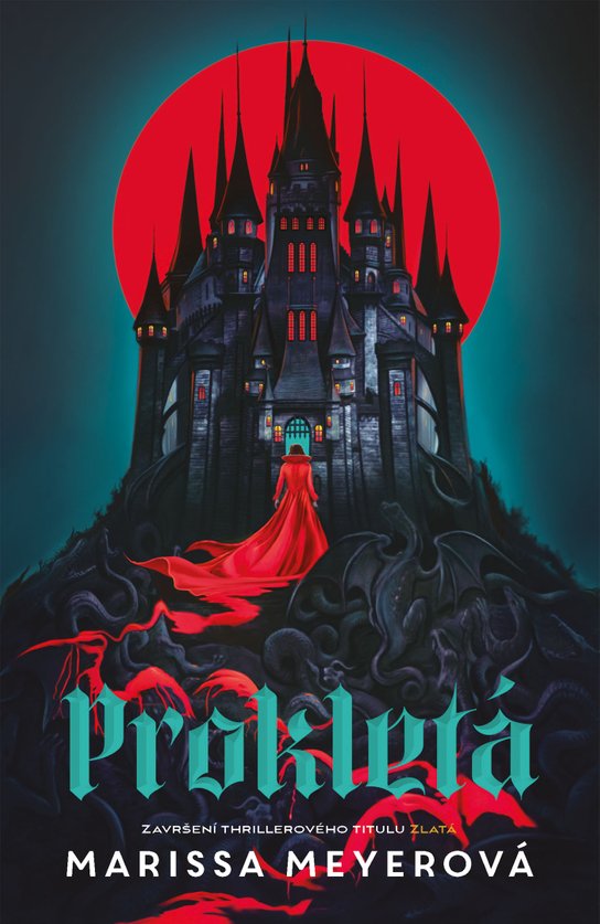 Prokletá -  Marissa Meyerová