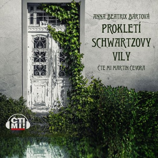 Prokletí Schwartzovy vily -  Anna Beatrix Bártová