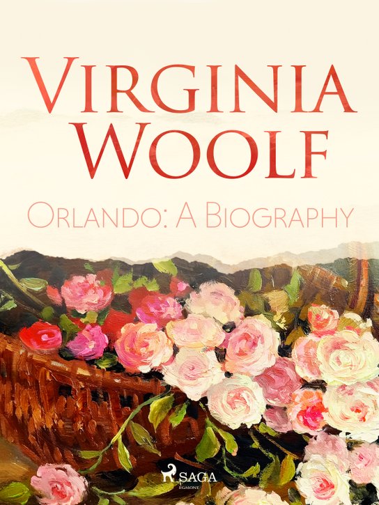 Orlando: A Biography -  Virginia Woolfová