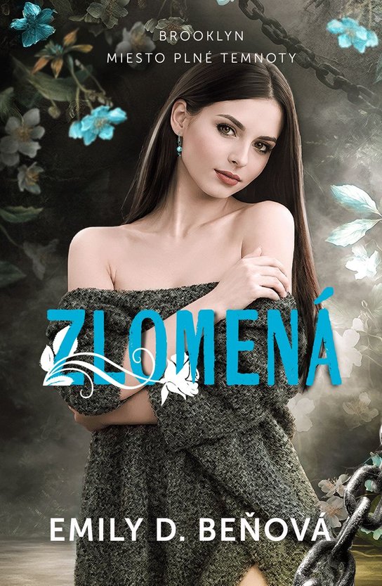 Zlomená -  Emily D. Beňová