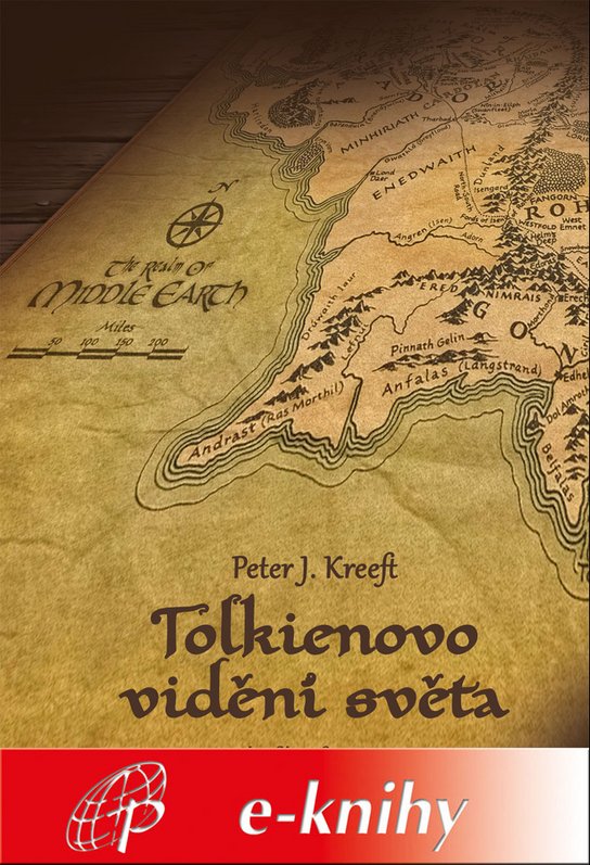 Tolkienovo vidění světa - Peter Kreeft