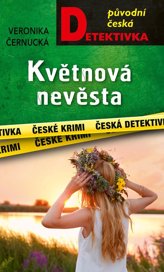 Květnová nevěsta -  Veronika Černucká