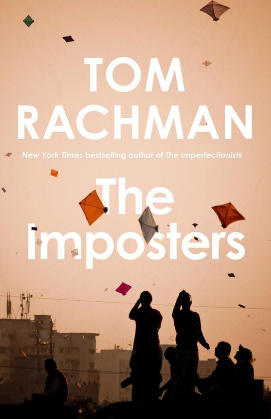 The Imposters -  Tom Rachman