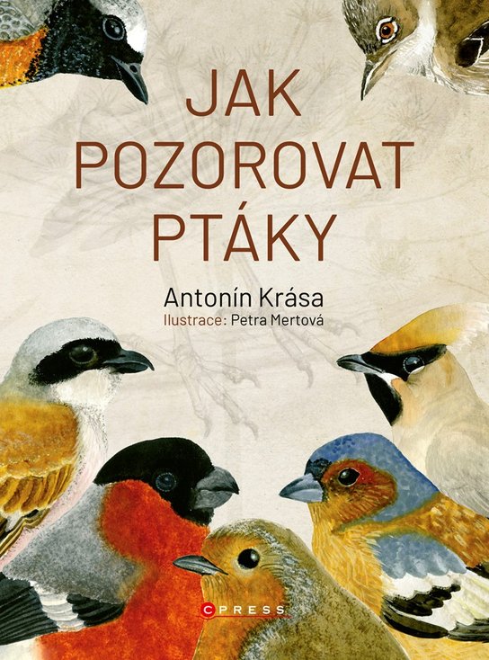 Jak pozorovat ptáky -  Antonín Krása