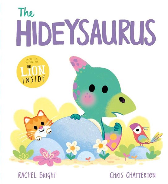 The Hideysaurus -  Rachel Bright