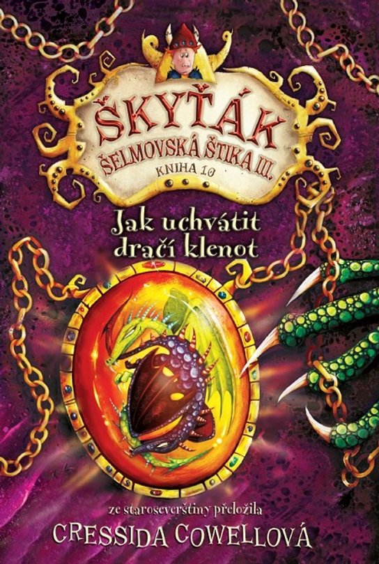 Jak uchvátit dračí klenot -  Cressida Cowellová