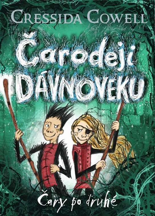 Čary po druhé -  Cressida Cowellová