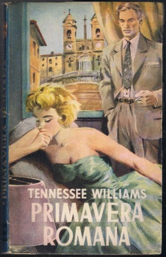 Primavera romana -  Tennessee Williams