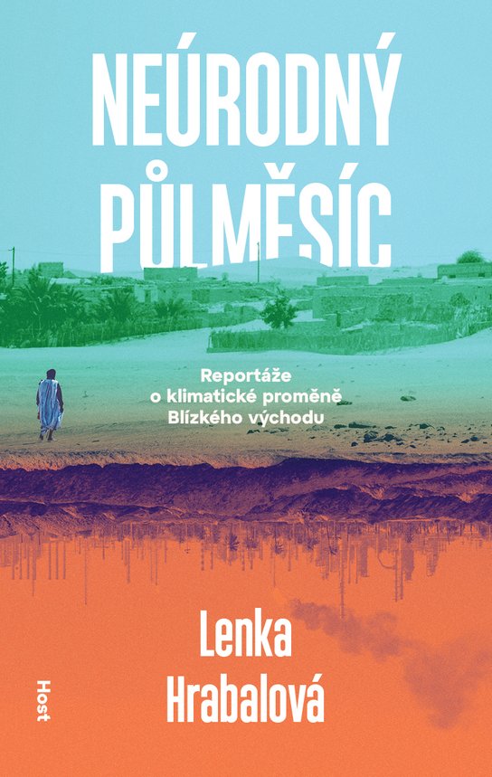 Neúrodný půlměsíc -  Lenka Hrabalová