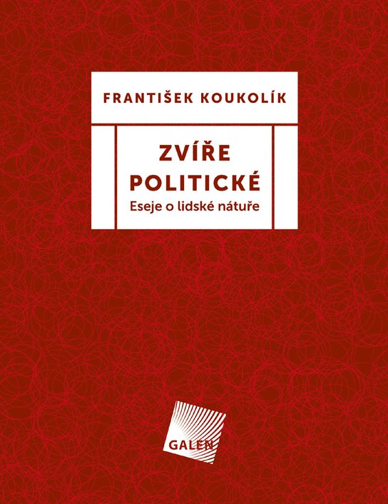 Zvíře politické -  František Koukolík