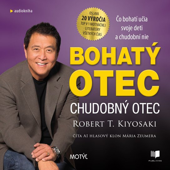 Bohatý otec, chudobný otec -  Robert T. Kiyosaki