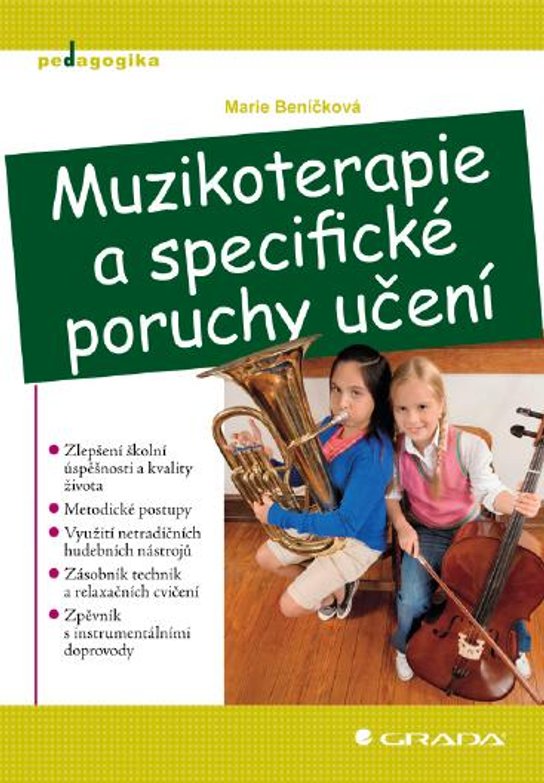 Muzikoterapie a specifické poruchy učení -  Marie Beníčková