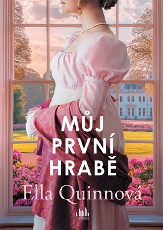 Můj první hrabě -  Ella Quinn