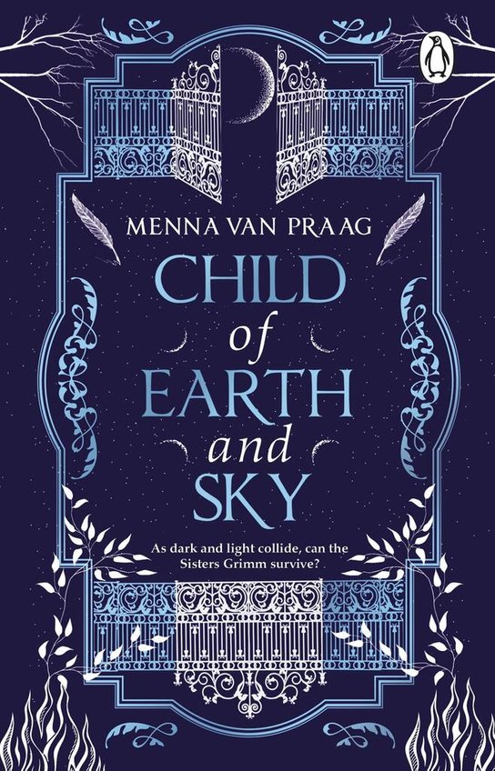 Child of Earth & Sky -  Menna Van Praag