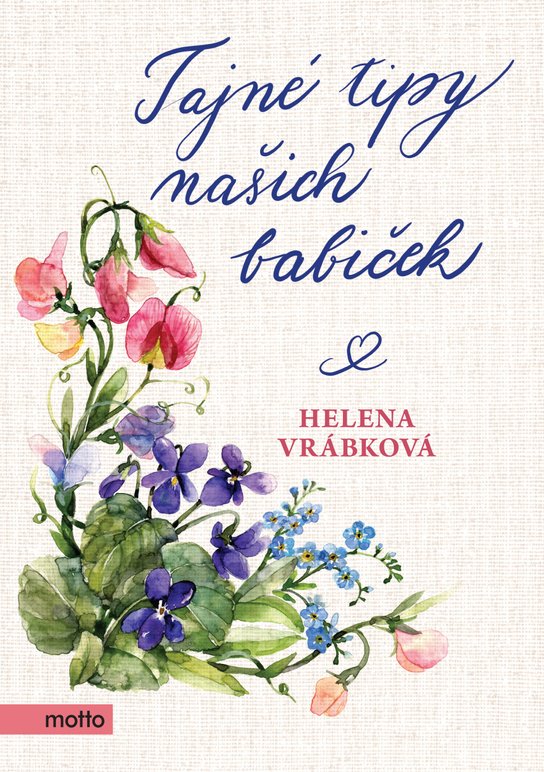 Tajné tipy našich babiček