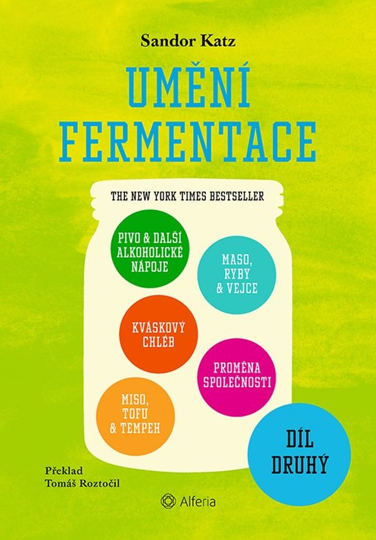 Umění fermentace II. -  Sandor Ellix Katz