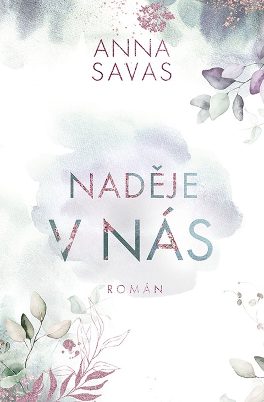 Naděje v nás -  Anna Savas
