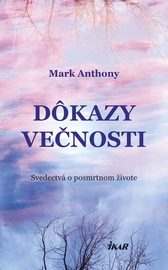 Dôkazy večnosti -  Mark Anthony