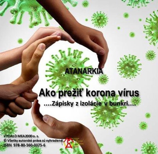 Ako prežiť kornonavírus -  atanarkia