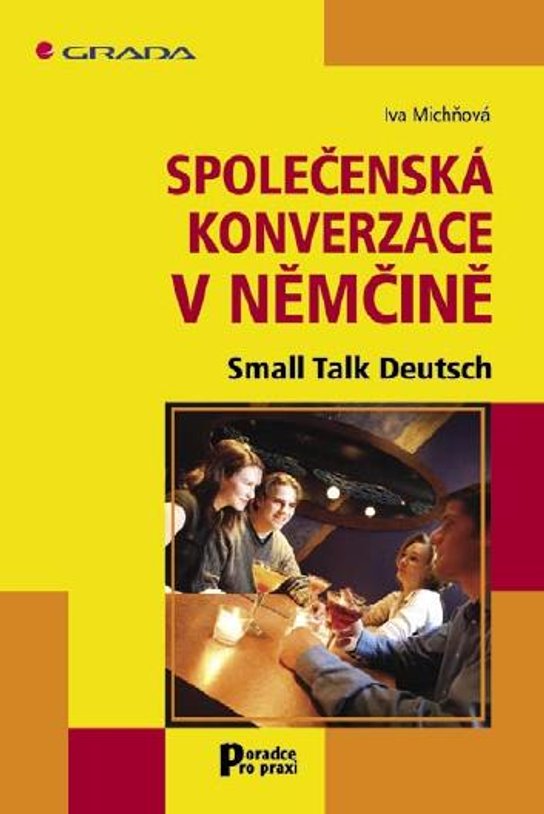 Společenská konverzace v němčině -  Iva Michňová