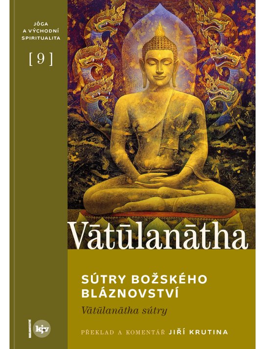Sútry Božského bláznovství - Vätüstätha